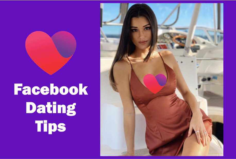 Facebook Dating tips