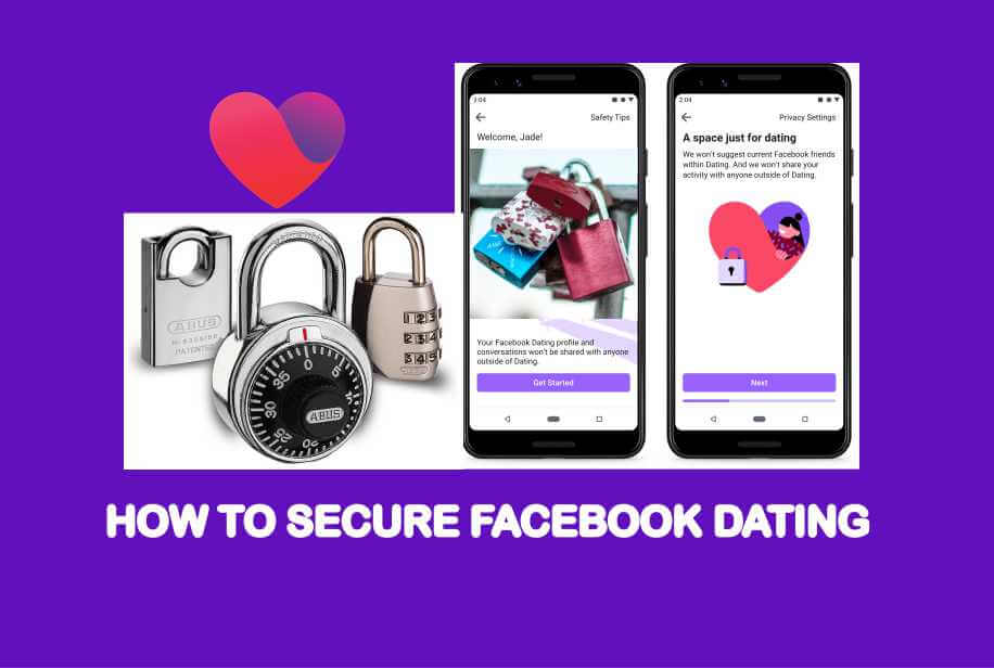 HOW TO SECURE FB DATING