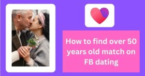 Facebook Dating Over 50