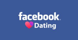 Facebook Dating 101 – Is it Any Good?